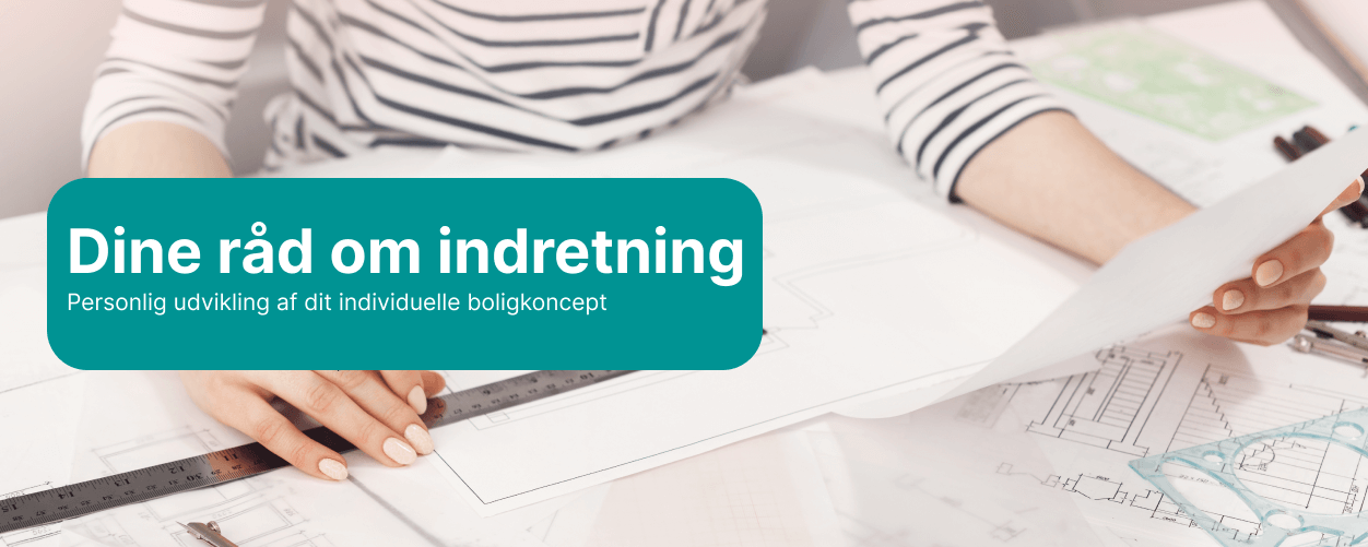 Din indretningsrådgivning